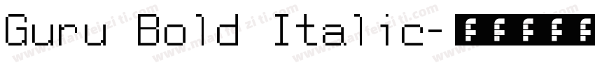 Guru Bold Italic字体转换